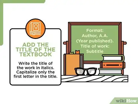 Image titled Cite a Textbook in APA Step 3