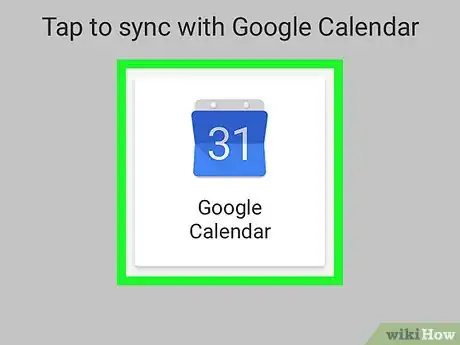 Image titled Organize Appointments on Your Android Step 14