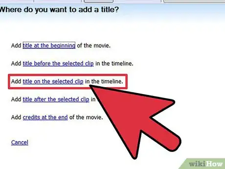 Image titled Add Transitions in Movie Maker Step 6