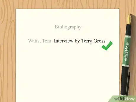 Image titled Cite an Interview Step 12