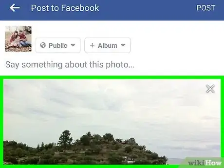 Image titled Post a Panorama on Facebook on Android Step 7