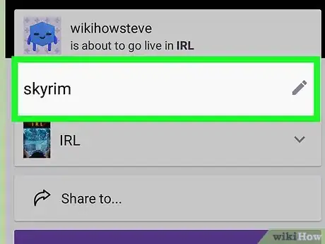 Image titled Use Twitch on Android Step 10