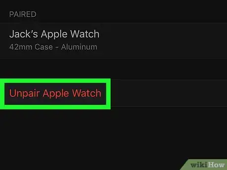 Image titled Unpair the Apple Watch Step 5