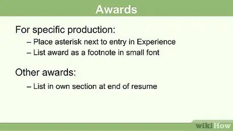 Image titled Write a Theater Resume Step 7