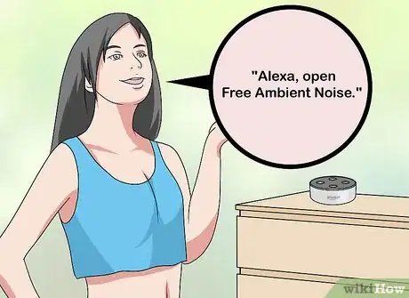 Image titled Listen to Ambient Sounds with Alexa Step 2