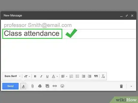 Image titled Tell Your Teachers You Won't Be Here over Email Step 10