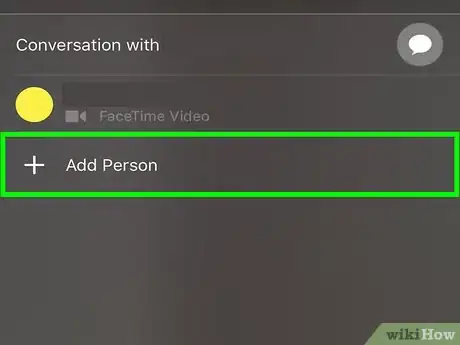 Image titled Add Someone to a FaceTime Call on iPhone or iPad Step 2