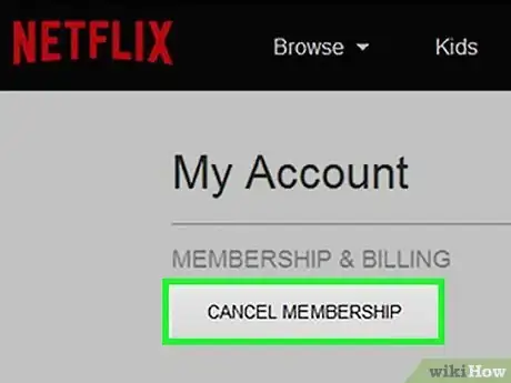 Image titled Cancel Netflix on the App Step 4