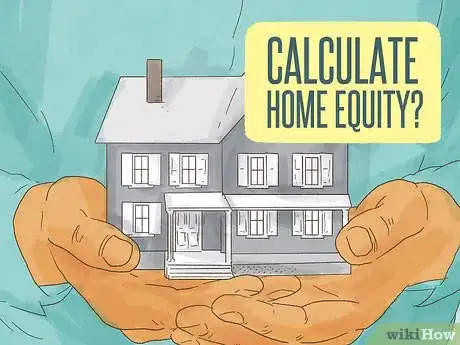 Image titled Get a Second Mortgage on Your Home Step 5
