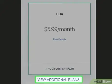 Image titled Change Plan on Hulu on iPhone or iPad Step 16