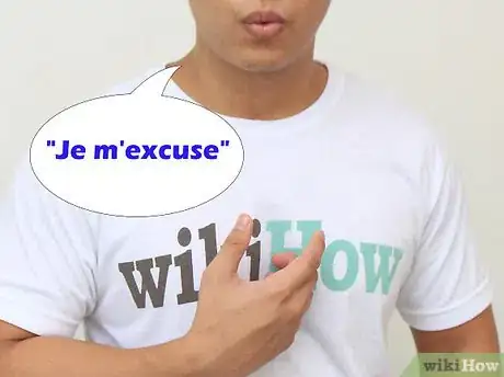 Image titled Say Sorry in French Step 8