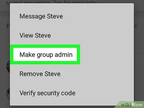 Image titled Change the Group Admin on WhatsApp on Android Step 8