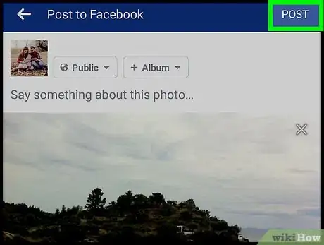 Image titled Post a Panorama on Facebook on Android Step 9