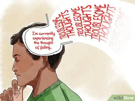 Image titled Avoid Thoughts Hampering Your Daily Activities Step 4