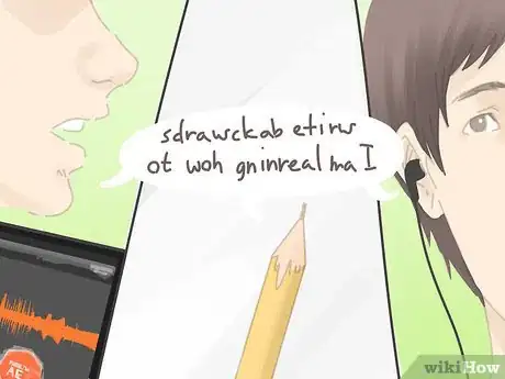 Image titled Speak Backwards Step 17