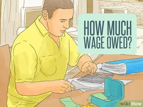 Image titled Get Unpaid Wages Step 9