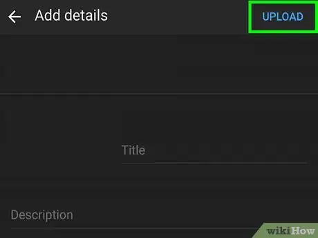 Image titled Upload a Video to YouTube Step 12
