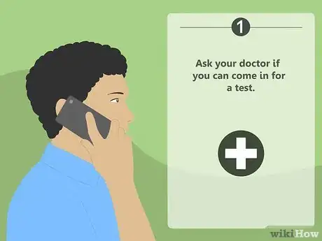 Image titled Get Tested for Coronavirus in the U.S Step 1