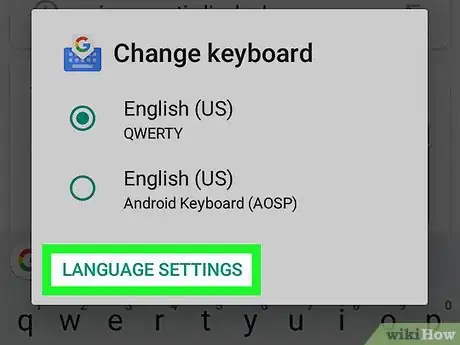 Image titled Change Your Keyboard Language on Android Step 3