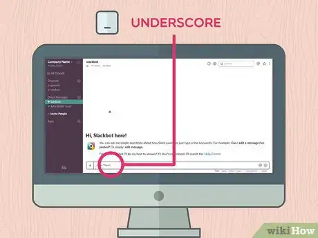 Image titled Write Italic Text on Slack on PC or Mac Step 5