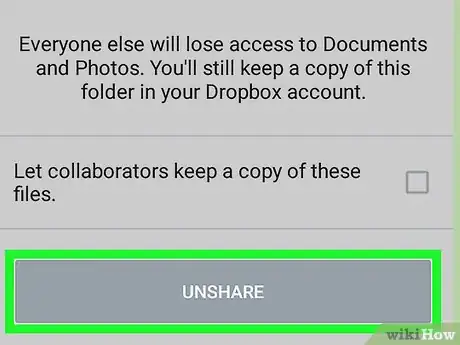 Image titled Remove a Shared Folder on Dropbox on Android Step 11