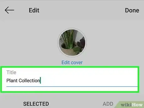 Image titled Edit Highlights in Instagram Step 5