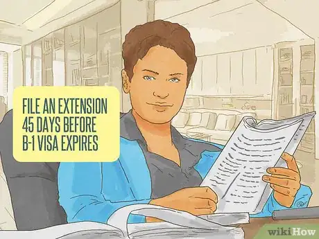 Image titled Get Your B1 Business Visa Extended Step 1