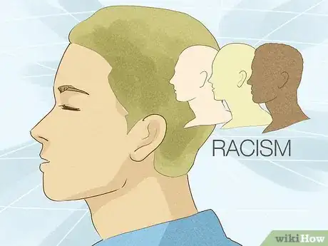Image titled Avoid Influences of Racism and Racist People Step 11