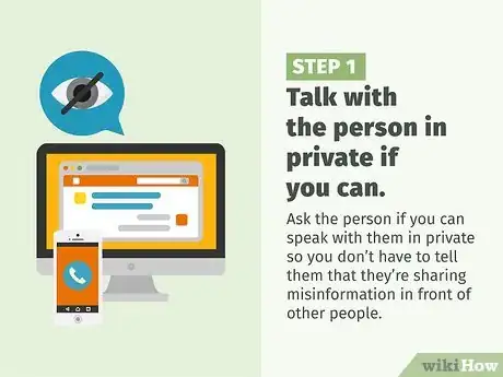 Image titled Tell Someone That They Have Shared Misinformation Step 7