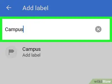 Image titled Add Labels on Google Maps on Android Step 5