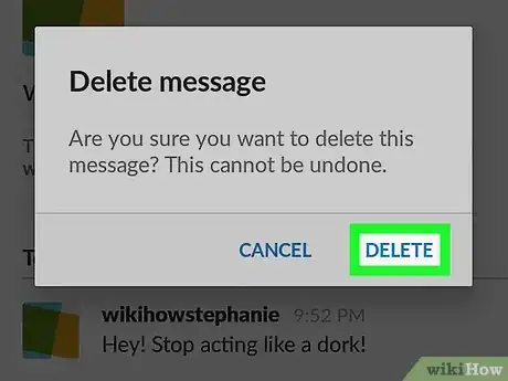 Image titled Delete a Direct Message on Slack on Android Step 6