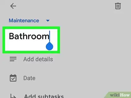 Image titled Use Google Tasks on Android Step 36