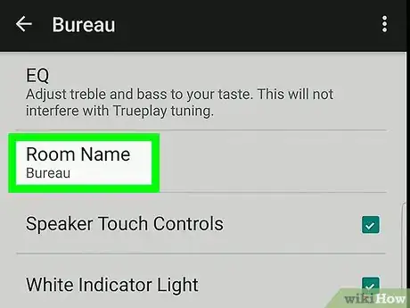 Image titled Change a Room Name on Sonos on Android Step 6