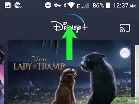 Image titled Watch Disney Plus on Android Step 8
