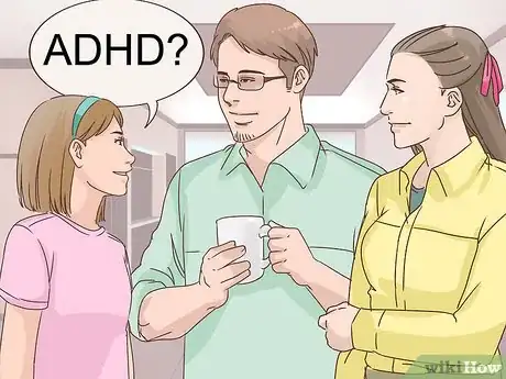Image titled Get Your Parents to Put You On ADHD Medication Step 3