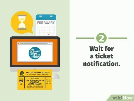 Image titled Get Tickets to the Tonight Show Step 9