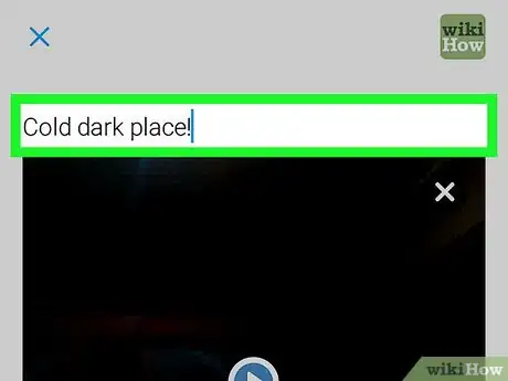 Image titled Upload Twitter Videos on Android Step 17