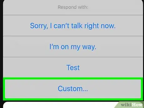 Image titled Respond to Incoming Calls with a Message on an iPhone Step 4