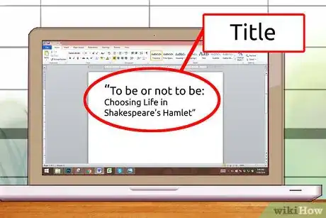 Image titled Get an A on an English Paper Step 15