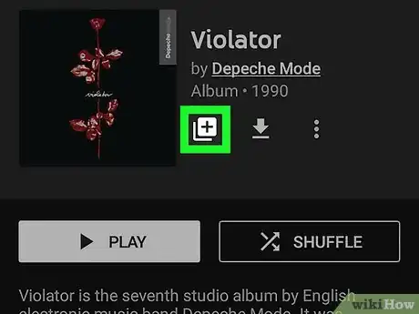 Image titled Save Albums to Your Library on YouTube Music on Android Step 4