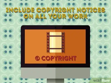 Image titled Protect the Copyright of a TV Show or Movie Step 6