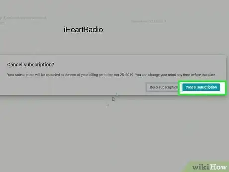 Image titled Cancel iHeartRadio on PC or Mac Step 19
