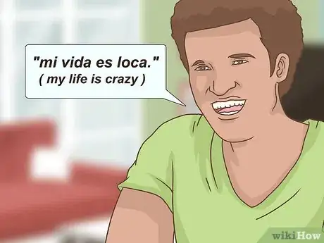 Image titled Say Life in Spanish Step 2
