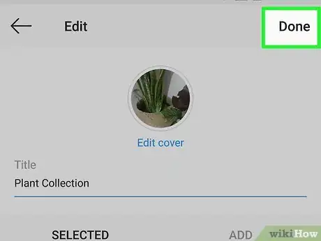 Image titled Edit Highlights in Instagram Step 6