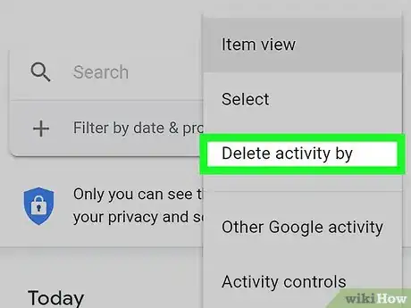 Image titled Clear Google Search History on Android Step 7