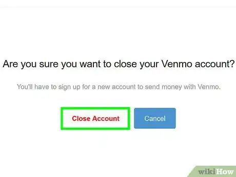 Image titled Delete a Venmo Account on a PC or Mac Step 6