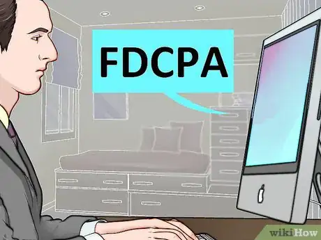 Image titled Sue an Abusive Debt Collector Step 6