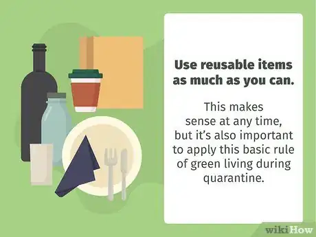Image titled Stay Eco Friendly During Coronavirus Step 5