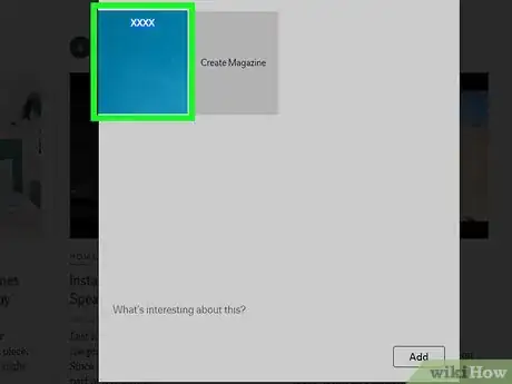 Image titled Create a Magazine on Flipboard on PC or Mac Step 17