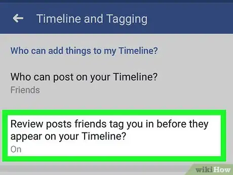 Image titled Not Get Tagged on Facebook on Android Step 5